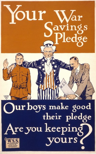 Amerikaanse poster om aan te moedigen tot deelname aan het leger: Your war savings pledge - Our boys make good their pledge. Are you keeping yours? uitgegeven door de Amerikaanse regering. 1917 door American School