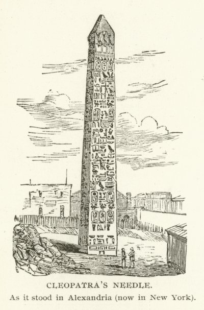 Naald van Cleopatra, zoals het stond in Alexandrië, nu in New York door American School