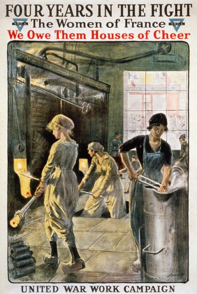 Vier jaar in de strijd: Franse vrouwen in de oorlog - poster van de YMCA. sd. circa 1917 door American School