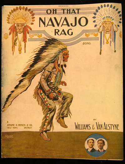 Vooromslag voor Oh that Navajo Rag door Williams en Van Alstyne, ca. 1912 door American School