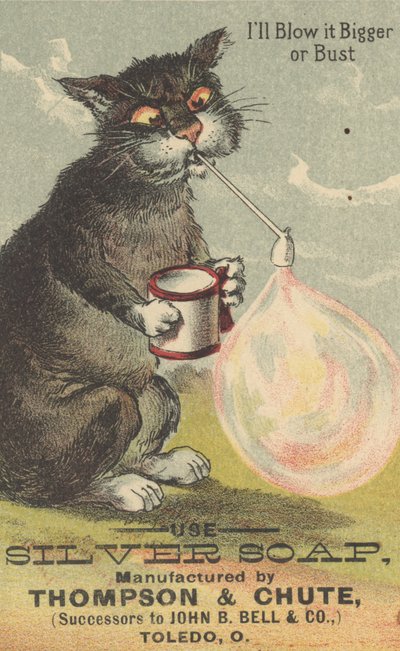 Ik blaas het groter of barst, advertentie voor Silver Soap, c.1880 door American School