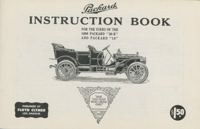 Packard Instructieboek voor de gebruikers van de Packard 30-B en Packard 18, 1909 door American School