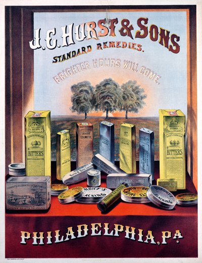 Poster die J.E. Hurst & Sons Standard Remedies adverteert - Brighter Hours will Come door American School