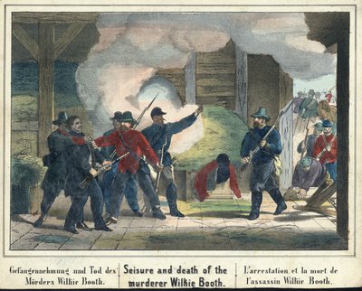 Arrestatie en dood van de moordenaar Wilkie Booth, pub. 1865 door American School