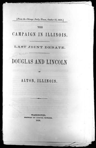 Titelpagina voor The Campaign in Illinois: Last Joint Debate, gedrukt in 1858 door American School
