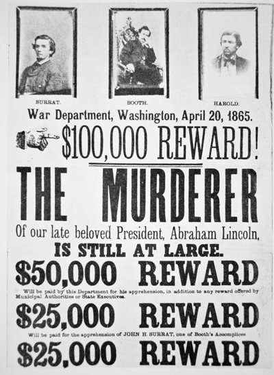 Poster van het Washington War Department met een beloning van $100,000 voor het vinden van de moordenaar van Abraham Lincoln (1809-65), 20 april 1865 door American School