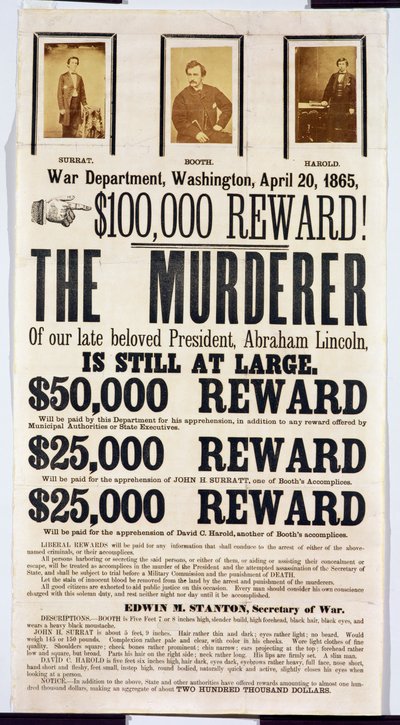 Washington Oorlogsdepartement poster met aankondiging van een beloning van $100.000 voor het vinden van de moordenaar van Abraham Lincoln, 20 april 1865 door American School