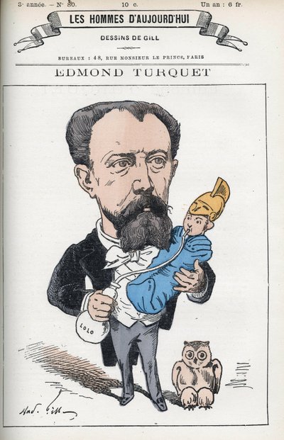 Portret van Edmond Henri Turquet (1836-1914), een Franse politicus, hij was afgevaardigde van de Aisne van 1871 tot 1889. Cartoon door Gill, Parijs. door Andre Gill