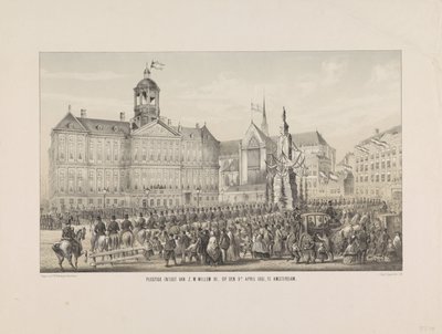 Plechtige intocht van Z.M. Willem III, op 9 april 1861, te Amsterdam door Anonymous