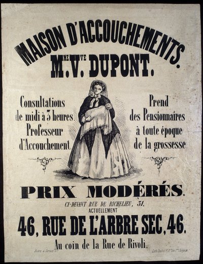 Reclame voor een kraamkliniek (materniteit) in Parijs in 1850. Madame Dupont, lage prijzen op 46 rue de l