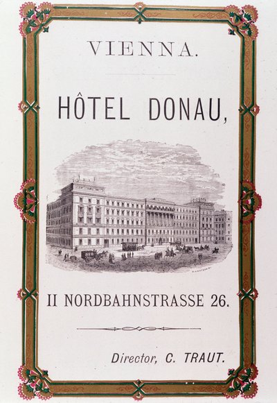 Reclameposter voor Hotel Donau in Wenen. Oostenrijk 1874 Privécollectie door Anonymous Anonymous
