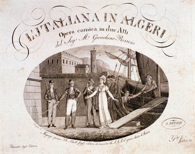 Frontispice van De Italiaanse Meisje in Algiers, opera door Gioaccino Rossini door Anonymous Anonymous