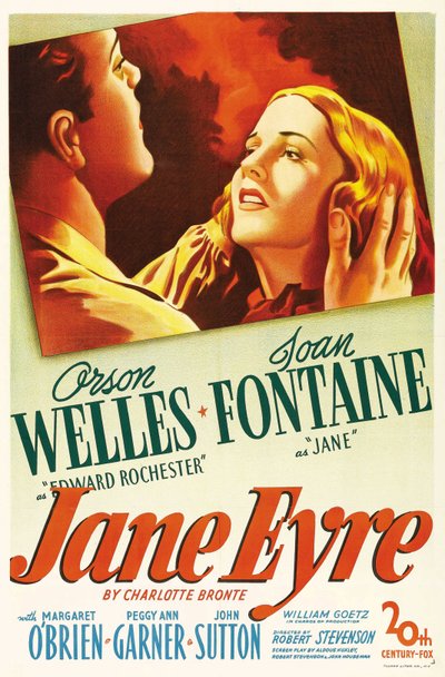 Filmposter van de film "Jane Eyre" geschreven door Charlotte Bronte en geregisseerd door Robert Stevenson in 1944 met acteurs Orson Welles als Edward Rochester en Joan Fontaine als Jane. Privécollectie. door Anonymous Anonymous