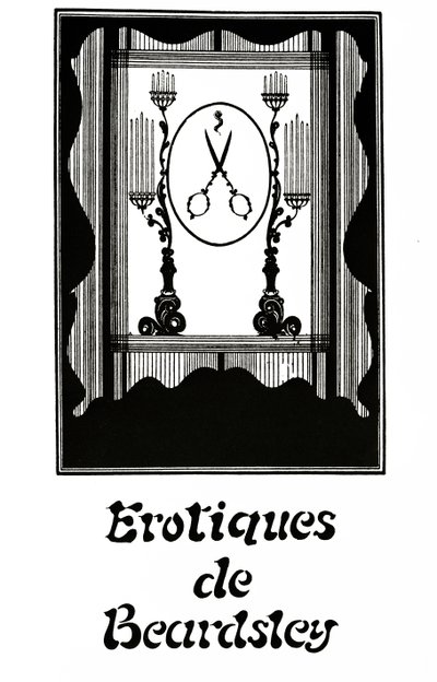 Erotiques de Beardsley, ca. 1894 door Aubrey Beardsley