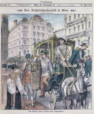 Keizer Franz Josef van Oostenrijk arriveert bij de Stephansdom in Wenen om het feest van Corpus Christi (Fronleichnam) te vieren, 1897 door Austrian School