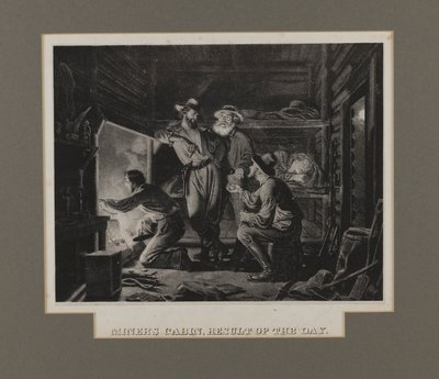 Mijnwerkershut, Resultaat van de dag door Charles Christian Nahl