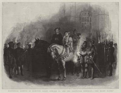 Historische aspecten van Hampton Court, Edward VI en de beschermer Somerset, het nachtelijke alarm door Charles Green