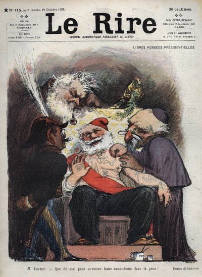 Emile Loubet - Gratis presidentiële pensioenen - Meneer Loubet - Het is moeilijk om hun overtuigingen in mijn huid te krijgen! - (Charles Leandre (1862-1934) bespot de staat, de kerk en het leger aan het bed van president LOUBET, bedekt met maçonnieke en a door Charles Leandre