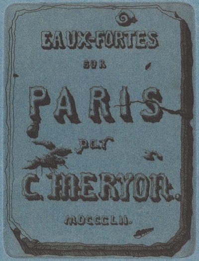 Titelpagina van de Set Etsen van Parijs door Charles Meryon