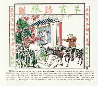 Europese buitenlanders bij de poort van een Confucius-tempel - hun geschenk van een geit wordt met minachting geweigerd, 1891 door Chinese School