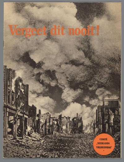 Vergeet dit nooit! door Comité Neêrlands Vrijheidsdag
