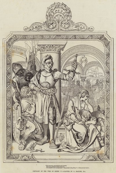 Ridderlijkheid uit de Tijd van Hendrik V door Daniel Maclise