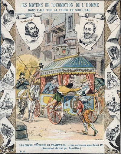 Moord op Hendrik IV door Francois Ravaillac in de rue de la Ferronerie op 14 mei 1610 - Van een beschermhoes voor schoolboeken, eind 19e eeuw - Dood van Hendrik IV: Moord op Hendrik IV (1553 - 1610) op 14 mei 1610 door Francois Ravaillac door E. Letellier