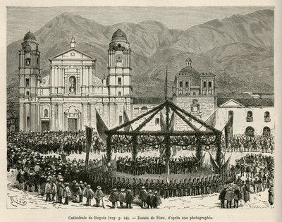 De kathedraal van Bogotá, op het Bolívarplein (Colombia), tijdens de jaarlijkse viering van de Onafhankelijkheid (18 december), voor deze gelegenheid werd een tijdelijk kiosk opgezet om het orkest te huisvesten, tekening door E. Riou, ter illustratie van d door Edouard Riou