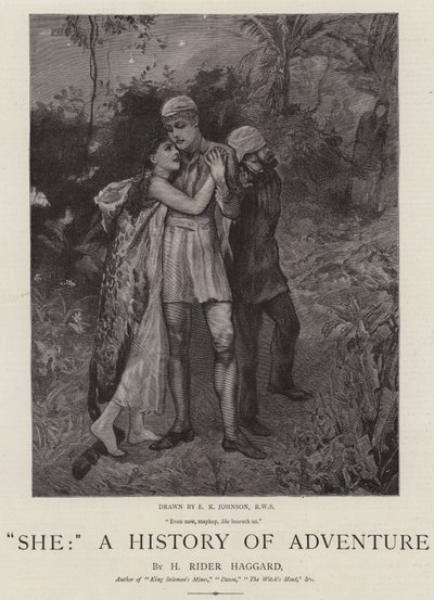 Zij, Een Geschiedenis van Avontuur door Edward Killingworth Johnson