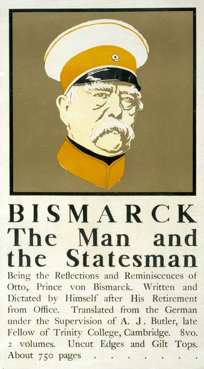 Bismarck: De man en de staatsman, Poster met portretbuste van Otto von Bismarck en reclame voor Bismarcks memoires door Edward Penfield
