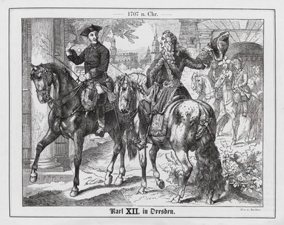 Koning Karel XII van Zweden in Dresden door Emil Eugen Sachsse