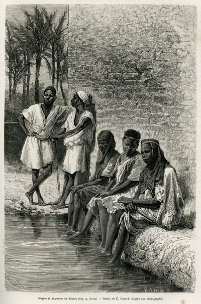 Negers en negerinnen van de Sahara, aan de oevers van de Oued Rihr. Gravure door E.Bayard, ter illustratie van de Algerijnse Sahara, door V.Largeau, in 1874-1878, gepubliceerd in de Tour du monde, onder leiding van Edouard Charton (1807-1890) door Emile Antoine Bayard