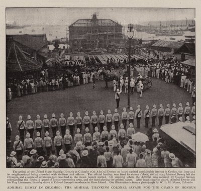 Admiraal Dewey in Colombo, de admiraal bedankt kolonel Savage voor de erewacht door English Photographer