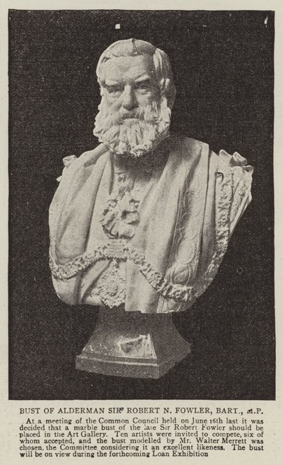 Buste van Wethouder Sir Robert N Fowler, Baronet, MP door English Photographer