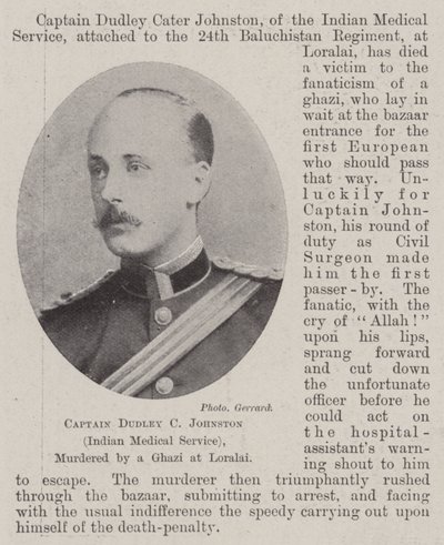 Kapitein Dudley C Johnston (Indiase Medische Dienst), vermoord door een Ghazi in Loralai door English Photographer