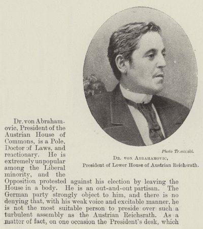 Dr. von Abrahamovic, voorzitter van het lagerhuis van de Oostenrijkse Reichsrath door English Photographer