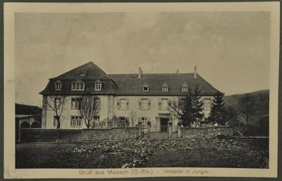 Groet uit Moosch (O.-Els) - Hospital H. Jungck, ansichtkaart uit de Vogezen, 1915 door English Photographer
