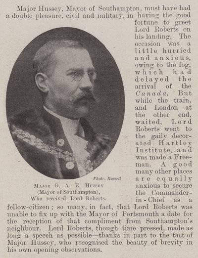Majoor G A E Hussey (burgemeester van Southampton), die Lord Roberts ontving door English Photographer