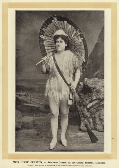 Miss Jessie Preston als Robinson Crusoe in het Grand Theatre, Islington door English Photographer