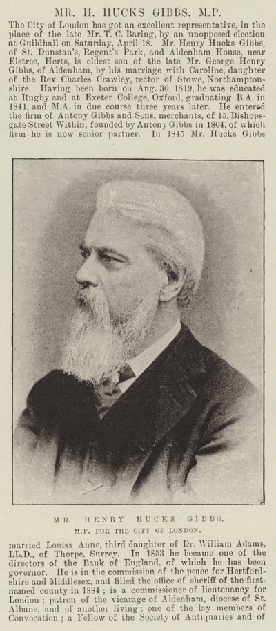 De heer Henry Hucks Gibbs, parlementslid voor de stad Londen door English Photographer