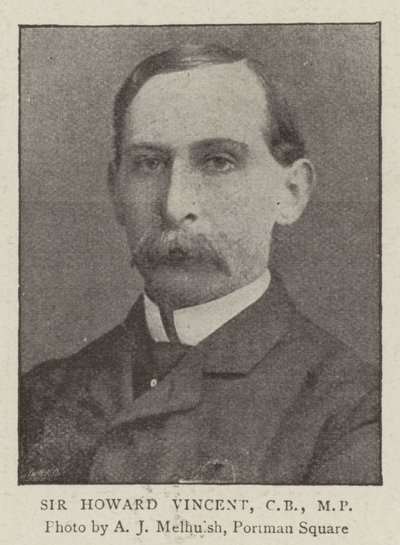 Sir Howard Vincent, CB, MP door English Photographer