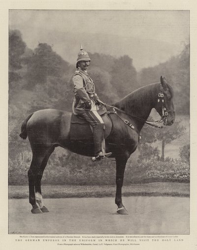 De Duitse keizer in het uniform waarin hij het Heilige Land zal bezoeken door English Photographer