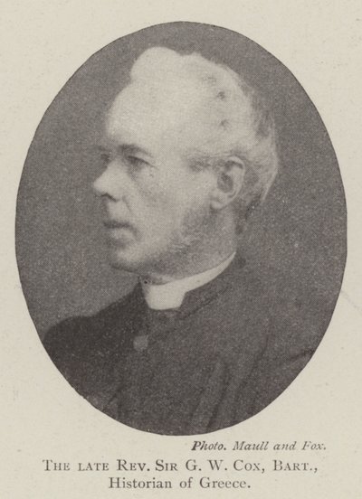 De wijlen Eerwaarde Sir G W Cox, Baronet, Historicus van Griekenland door English Photographer