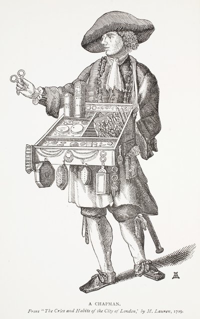 Een Marskramer, uit The Cries and Habits of the City of London door M. Lauren, 1709, frontispice illustratie uit Chap-books of the Eighteenth Century door John Ashton, gepubliceerd 1882 door English School