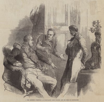 Een wijze minister overruled, M Guizot koning Louis Philippe, en de hertog de Montpensier (gravure) door English School
