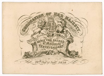 Toegangskaart tot St Margarets Vestry Gallery, voor de kroning van koningin Victoria, 28 juni 1838, voorzijde door English School