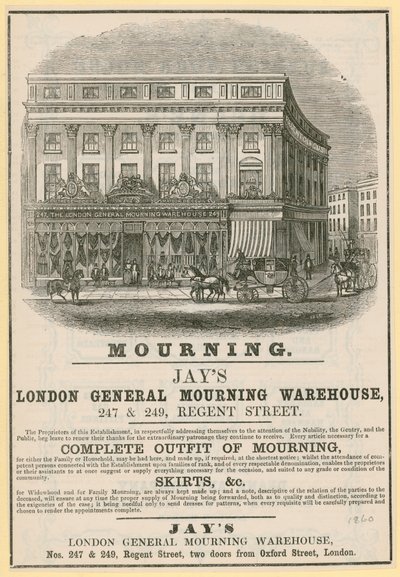 Advertentie voor Jays, London General Mourning Warehouse, 247 & 249 Regent Street, Londen door English School