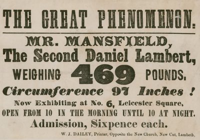 Advertentie voor een optreden van Mr. Mansfield, een tweede Daniel Lambert, met een gewicht van 469 pond door English School