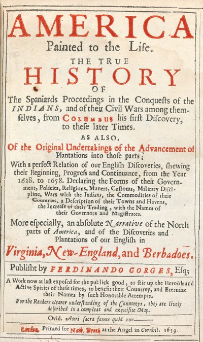 Amerika Geschilderd naar het Leven: De Ware Geschiedenis van de Spaanse Veroveringen van de Indianen, door Sir Ferdinando Gorges en anderen door English School