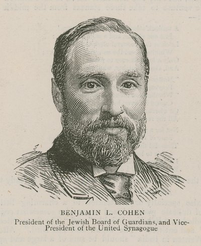 Benjamin L. Cohen, Voorzitter van de Joodse Raad van Voogden en Vicevoorzitter van de United Synagogue door English School